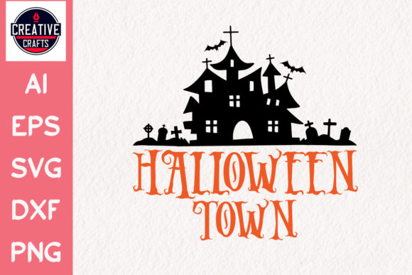 Halloween SVG Design Halloween Town for Crafts and Graphics