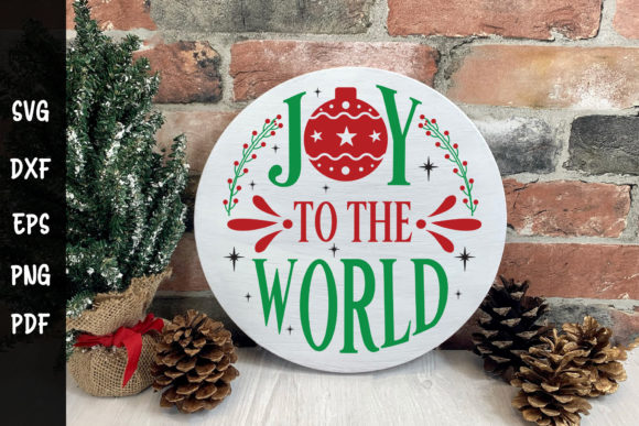 Joy to the World SVG: A Festive Graphic for Crafts and Local Branding