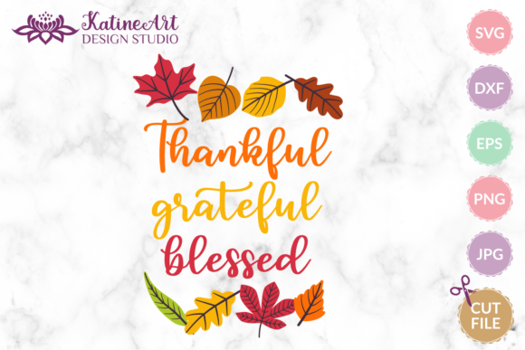 Thankful Grateful Blessed Svg Faith Svg for Web and Print Graphics